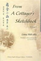 From a Cottager's Sketchbook, Volume 2: Chinese-English Bilingual Edition 9629962195 Book Cover