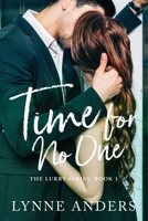 Time for No One: The Lurry Series, Book 1 1792008937 Book Cover