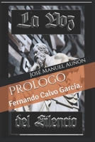 La voz del silencio (Spanish Edition) 1695069455 Book Cover