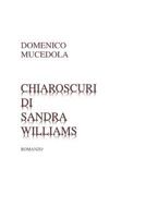 Chiaroscuri Di Sandra Williams 1535314206 Book Cover