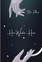 He Wrote Her 1399176986 Book Cover