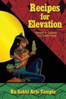 Recipes for Elevation 0615939651 Book Cover
