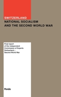 Switzerland: National Socialism and the Second World War 3858426032 Book Cover