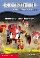 Beware the Bohrok (Bionicle Chronicles #2) 0439501172 Book Cover