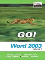 Go! with Microsoft Office Word 2003 Volume 1- Adhesive Bound 0131451022 Book Cover
