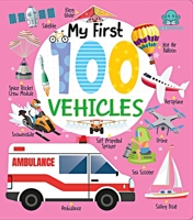 My First 100 Vehicles Board Book (My First 100 Board Book) 9369899464 Book Cover