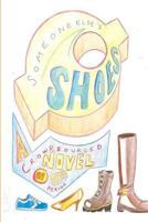 Someone Else's Shoes (5th Period): A Crowd Sourced Novel 1499744897 Book Cover