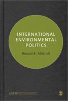 International Politics and the Environment 1412919754 Book Cover