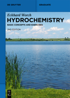 Hydrochemistry: Basic Concepts and Exercises 3110758768 Book Cover