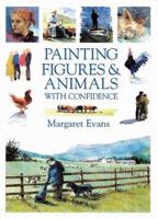 Painting Figures & Animals With Confidence 0715312626 Book Cover