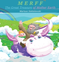 MERFF - The Great Treasure of Mother Earth B08PJD27SN Book Cover