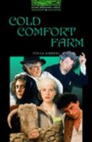 Cold Comfort Farm (Oxford Bookworms Library: 2500 Headwords) 0194230805 Book Cover