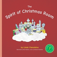 The Spirit of Christmas Room: Crystal City Series, Book 7 1979435820 Book Cover