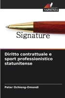 Diritto contrattuale e sport professionistico statunitense (Italian Edition) 620758659X Book Cover
