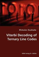 Viterbi Decoding of Ternary Line Codes 3836438194 Book Cover
