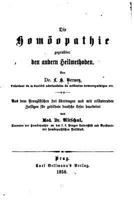 Die Hom�opathie Gegen�ber Den Andern Heilmethoden 153328931X Book Cover