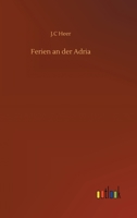 Ferien an der Adria 3752401494 Book Cover
