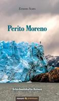 Perito Moreno 390306792X Book Cover