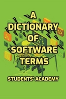 A Dictionary of Software Terms B0CB6SQPCS Book Cover