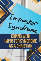 Coping with Impostor Syndrome as a Christian 2094188000 Book Cover