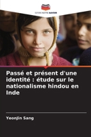 Passé et présent d'une identité: étude sur le nationalisme hindou en Inde 6209068928 Book Cover