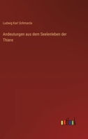 Andeutungen aus dem Seelenleben der Thiere (German Edition) 3368562843 Book Cover