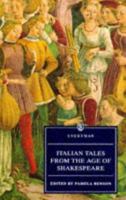 Italian Tales from the Age of Shakespeare (Everyman's Library (Paper)) 0460875515 Book Cover