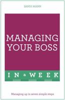 Managing Your Boss (Barron's Business Success Series) 0764119508 Book Cover