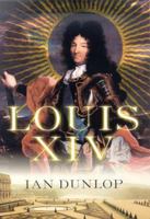 Louis XIV 0312261969 Book Cover
