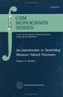 An Introduction to Branching Measure-Valued Processes (Crm Monograph Series, Vol 6) 0821802690 Book Cover