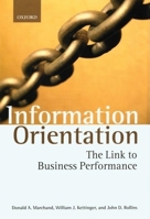 Information Orientation: The Link to Business 0199240671 Book Cover