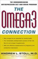 The Omega-3 Connection: The Groundbreaking Antidepression Diet and Brain Program 0684871386 Book Cover
