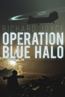 Operation Blue Halo 0993575013 Book Cover