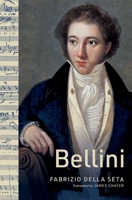 Bellini (Composers Across Cultures) 0197787231 Book Cover