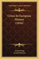 Crises In European History 116641910X Book Cover
