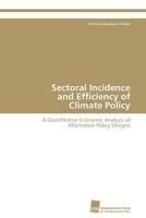 Sectoral Incidence and Efficiency of Climate Policy 3838125037 Book Cover