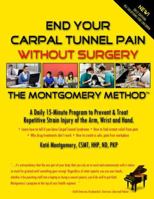 End Your Carpal Tunnel Pain Without Surgery 1878069012 Book Cover