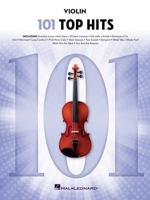 101 Top Hits: for Violin B0F7GRQQ51 Book Cover