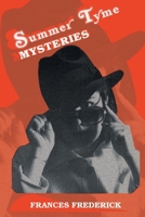 Summer Tyme Mysteries 1645312003 Book Cover