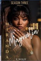 Miranda II: Magnolia (Season Three: The Milan Files) B0H7MLM566 Book Cover