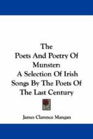 Poets and Poetry of Munster (1885) (Hibernia) 1014402417 Book Cover