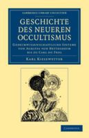 Geschichte des neueren Okkultismus 110805272X Book Cover
