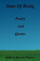 State of Being (Poetry & Quotes) 1329648242 Book Cover