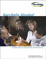 ServSafe Alcohol: Fundamentals of Responsible Alcohol Service 1582802599 Book Cover