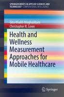 Health and Wellness Measurement Approaches for Mobile Healthcare 3030015564 Book Cover