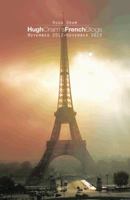 Hugh Oram's French Blogs: November 2012-November 2013 1490722742 Book Cover
