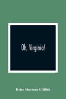 Oh, Virginia! 9354363822 Book Cover