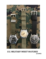 U.S. Military Wrist Watches 0578638207 Book Cover