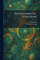 Potentiometric Titrations 1025919998 Book Cover