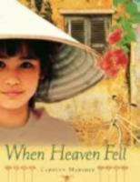 When Heaven Fell 0763631752 Book Cover